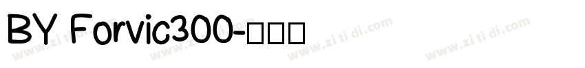 BY Forvic300字体转换